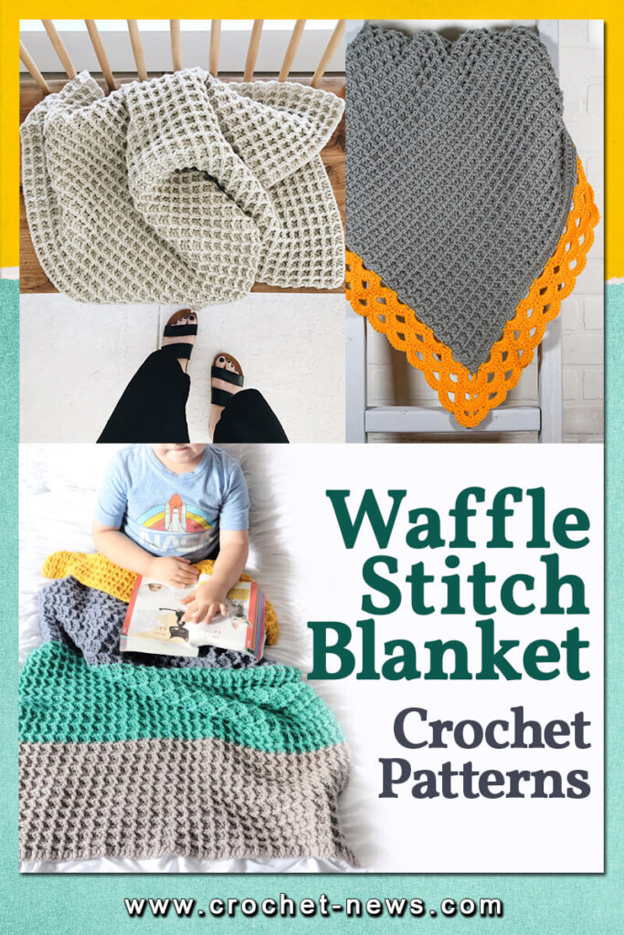 15 Crochet Waffle Stitch Blanket Patterns Crochet News - Crochet Waffle Stitch Blanket Pattern