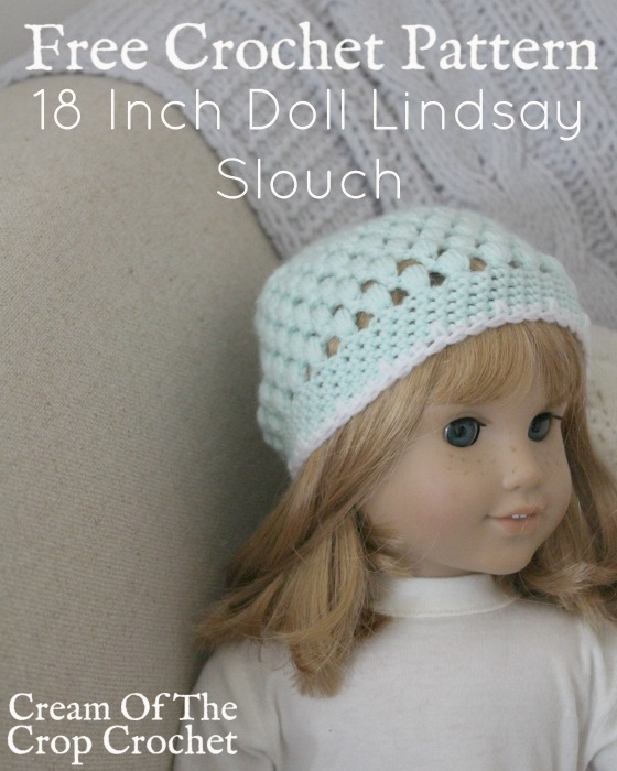 18 Inch Doll Lindsay Slouch Crochet Pattern Cream Of The Crop Crochet - 18 Inch Doll Blanket Crochet Pattern