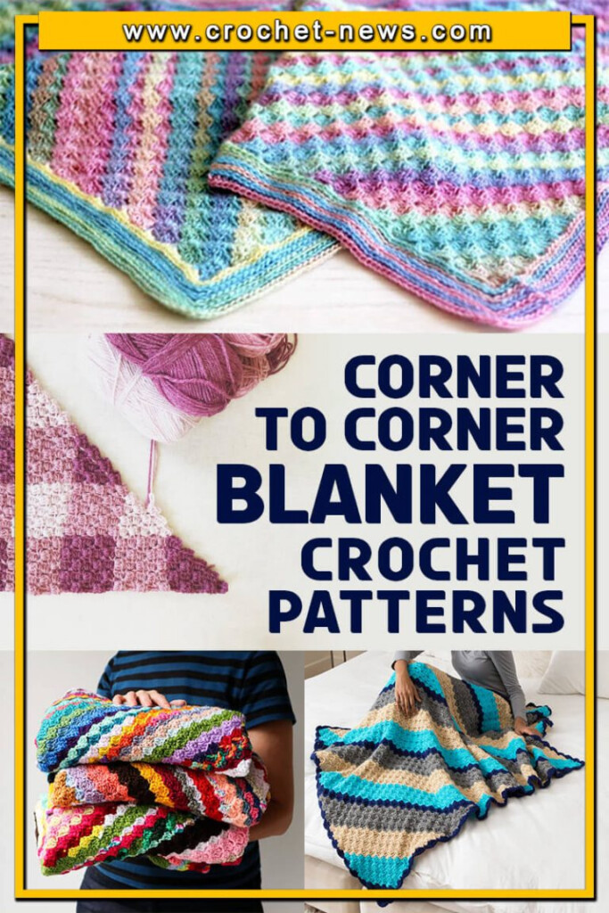 20 Corner To Corner Crochet Blanket Patterns Crochet News - Easy Corner To Corner Crochet Blanket Pattern