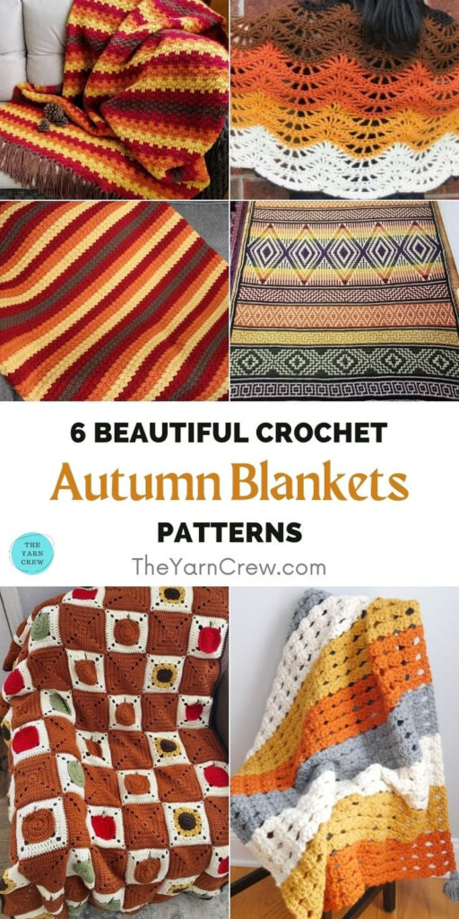 6 Beautiful Crochet Autumn Blanket Patterns The Yarn Crew In 2023  - Autumn Blanket Crochet Patterns