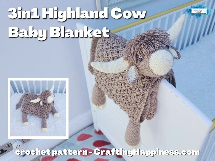 Crochet 3in1 Highland Cow Baby Blanket Crafting Happiness - Highland Cow Crochet Blanket Pattern
