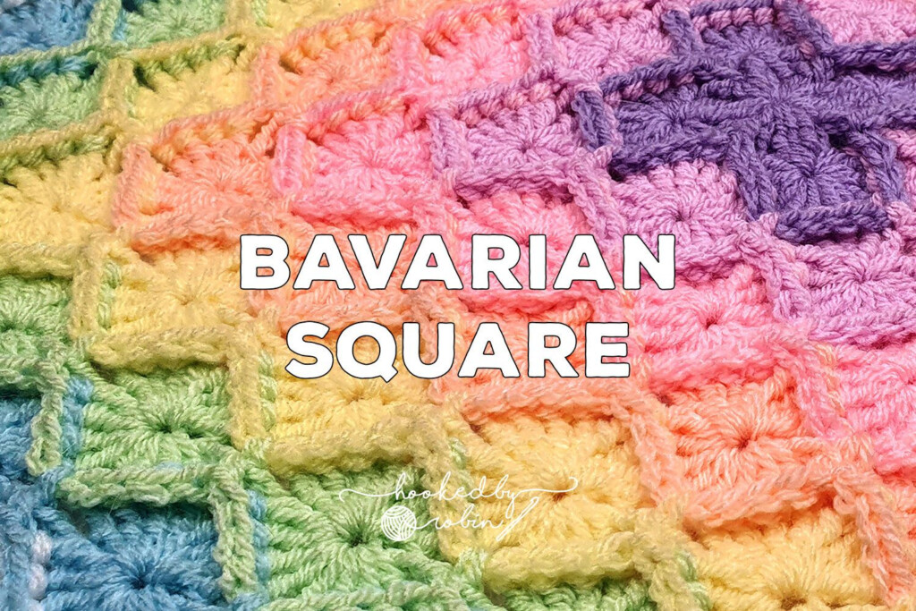 Crochet Bavarian Stitch Square Written Pattern Hooked By Robin  - Bavarian Blanket Crochet Pattern