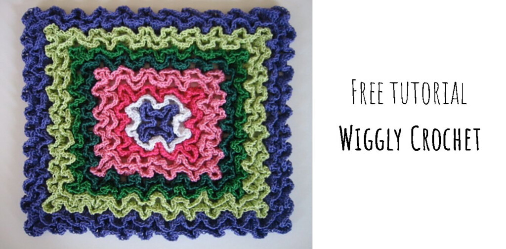 Crochet Wiggly Technique - Wiggly Crochet Blanket Pattern