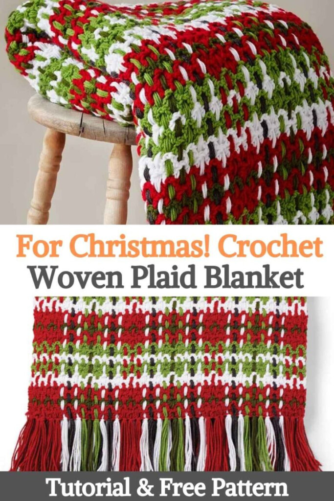 For Christmas Crochet Woven Plaid Blanket Pattern - Crochet Woven Plaid Blanket Pattern