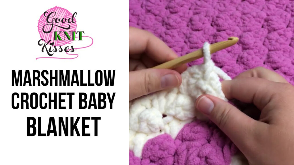 Marshmallow Crochet Baby Blanket Free Pattern And Video 48 OFF - Marshmallow Crochet Blanket Pattern