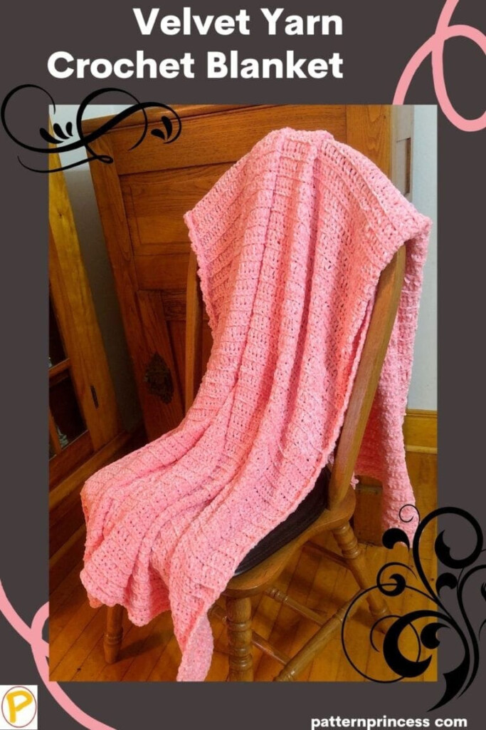Velvet Yarn Crochet Blanket Pattern Princess - Velvet Yarn Crochet Blanket Pattern